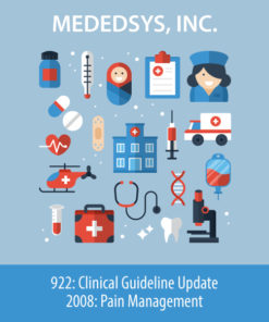 922: Clinical Guideline Update 2008: Pain Management